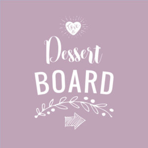 dessert-board